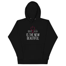 Load image into Gallery viewer, "Do it Rich is The New Beautiful" Unisex Hoodie