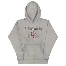 Load image into Gallery viewer, "Strong Women Do It Rich" Unisex Hoodie