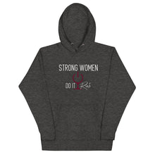Load image into Gallery viewer, "Strong Women Do It Rich" Unisex Hoodie