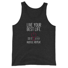 Load image into Gallery viewer, "Live Your Best Life" Unisex Tank Top