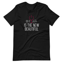 Load image into Gallery viewer, "Do it Rich is The New Beautiful" Short-Sleeve Unisex T-Shirt