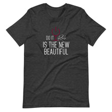 Load image into Gallery viewer, "Do it Rich is The New Beautiful" Short-Sleeve Unisex T-Shirt