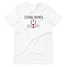 Load image into Gallery viewer, "Strong Women Do It Rich" Short-Sleeve Unisex T-Shirt