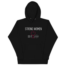 Load image into Gallery viewer, &quot;Strong Women Do It Rich&quot; Unisex Hoodie
