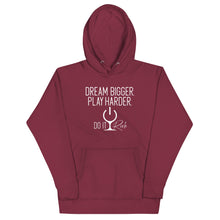 Load image into Gallery viewer, &quot;Dream Bigger. Play Harder. Do It Rich&quot; Unisex Hoodie
