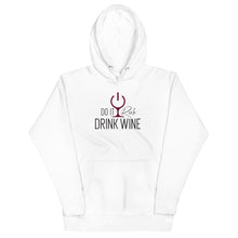 Load image into Gallery viewer, &quot;Do It Rich, Drink Wine&quot; Unisex Hoodie
