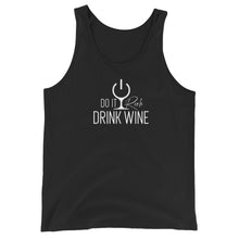 Load image into Gallery viewer, &quot;Do It Rich, Drink Wine&quot; Unisex Tank Top
