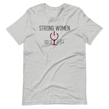 Load image into Gallery viewer, &quot;Strong Women Do It Rich&quot; Short-Sleeve Unisex T-Shirt
