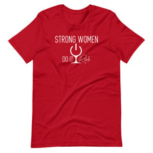 Load image into Gallery viewer, &quot;Strong Women Do It Rich&quot; Short-Sleeve Unisex T-Shirt
